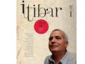 İTİBAR DERGİSİ ÇIKTI:Edebiyat yerini bulma meselesidir