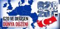 G20 ve Değişen Dünya DüzeniUzmanlar