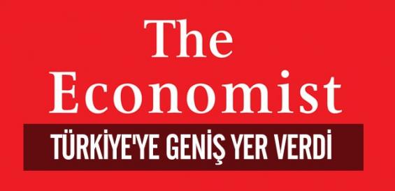 Economist Türkiye'ye Geniş Yer Verdi