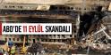 ABD'de 11 Eylül Skandalı