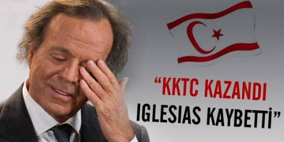 "KKTC Kazandı, Julio Iglesias Kaybetti"
