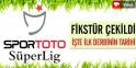Spor Toto Süper Lig Fikstürü 