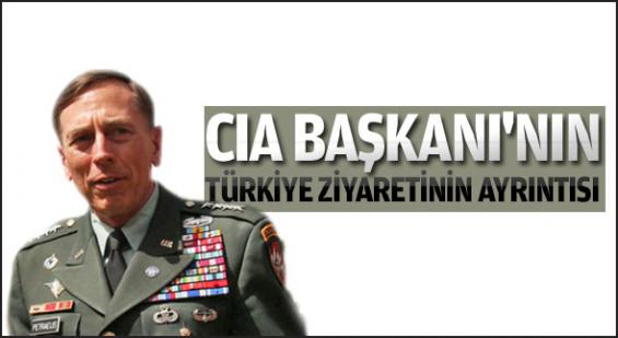 CIA Başkanı'nın Türkiye ziyaretinin ayrıntısı