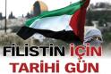 Filistin için tarihi gün