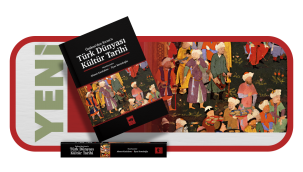 Ötüken'den Kırım'a Türk Dünyası Kültür Tarihi