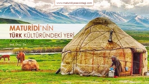 Büyük Türk Bilgini Mehmet Matüridi'nin Türk Kültüründeki Yeri - Yrd. Doç. Dr. A. Vehbi Ecer 