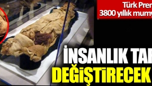 Türk Prensesi Lolan'ın 3800 yıllık mumyası bulundu 