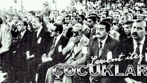 ÇOCUKLAR - Levent İTEZ  