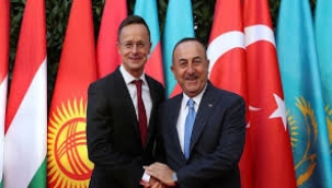 MACARİSTAN DIŞİŞLERİ BAKANI: AVRUPA'NIN GÜVENLİĞİ TÜRKİYE'NİN ELİNDE 