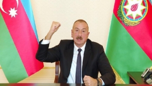AZERBAYCAN CUMHURBAŞKANI ALİYEV: TÜRKİYE'DEN TOPRAK TALEBİNDE BULUNMAK İNTİHARDIR 