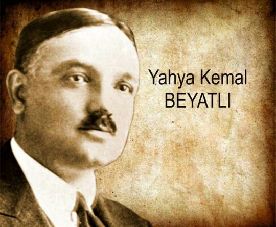 BÜYÜ ŞİİR - Yahya Kemal BEYATLI 