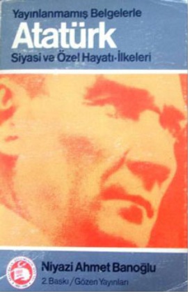 Çok özel bilgilerle Mustafa Kemal 