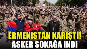Ermenistan kaynıyor!