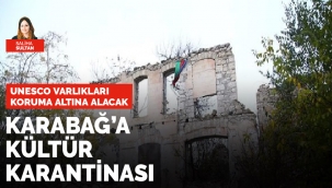 Karabağ'a kültür karantinası