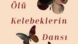 "Ölü Kelebeklerin Dansı"