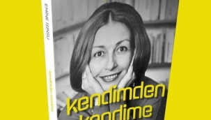 Emine Işınsu'dan: 'Kendi Kendime' - Arslan TEKİN 
