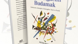Metin Savaş'ın yeni kitabı "Defne Ağacını Budamak" yakında yayımlanıyor
