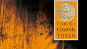 SELÇUKLULARIN MENŞELERİ VE İLK DEVİRLERİ - Prof. Dr. Osman Turan 