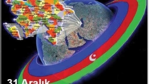 31 Aralık Dünya Azerbaycanlılar Dayanışma Günü 