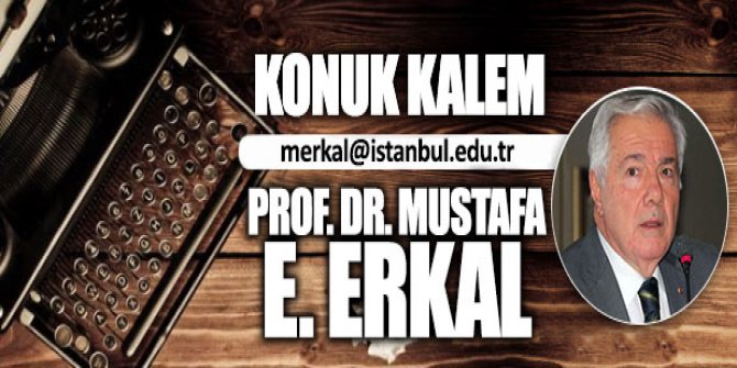 Alparslan Türkeş'in ardından / Prof. Dr. Mustafa Erkal 