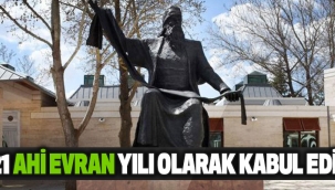 2021 Ahi Evran yılı olarak kabul edildi