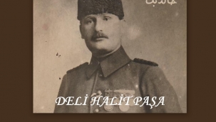 TARİHTE BUGÜN: Deli Halit Paşa ve 14 Şubat'ta Meydana Gelen Olaylar - Yazan: Fazlı Köksal