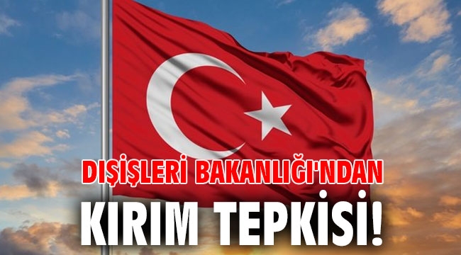 Türkiye, Kırım'daki gözaltı uygulamalarını endişeyle karşılandığını bildirdi