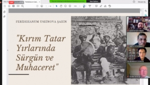 Emel Fikir ve Kültür Konferanslarında bu hafta "Kırım Tatar Yırlarında Sürgün ve Muhaceret" konuşuldu 