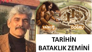 Veli Metin Türkoğlu: TARİHİN BATAKLIK ZEMİNİ 