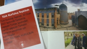 İRAN'DA "TÜRK KURTULUŞ TEŞKİLATI" HAREKETLİLİĞİ 
