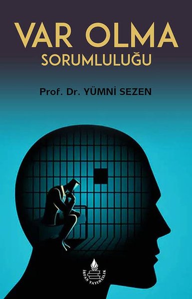 Prof. Dr. Yümni Sezen yeni kitabı, "Var Olma Sorumluluğu" çıktı 