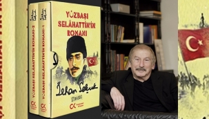 "Yüzbaşı Selahattin'in Romanı" öyküsü