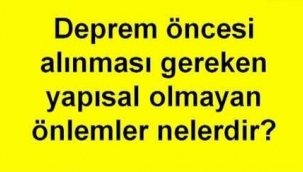 Deprem Öncesi Ve Sonrası Alınacak Önlemler 
