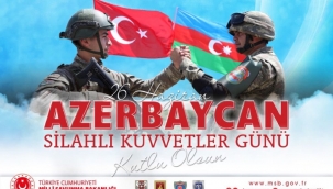 MSB: Bizleri sevince boğan güçlü Azerbaycan Silahlı Kuvvetlerini saygıyla selamlıyoruz
