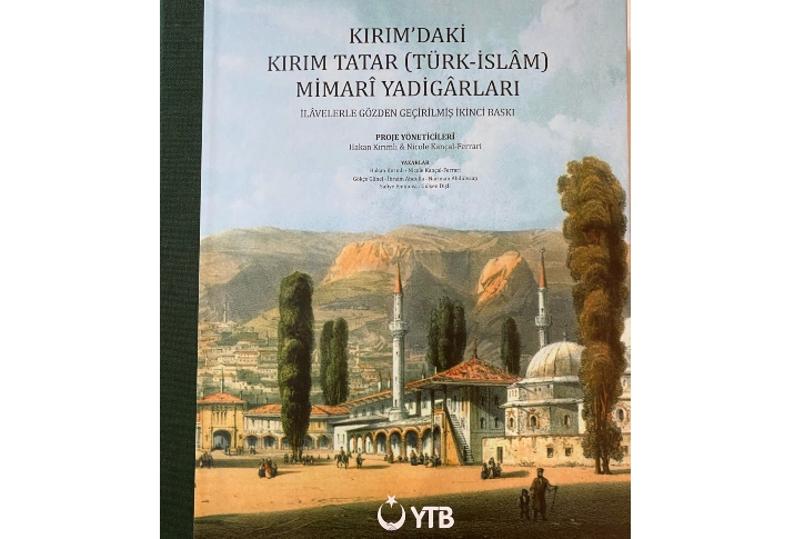 "Kırım'daki Kırım Tatar Mimari Yadigarları" yeniden basıldı