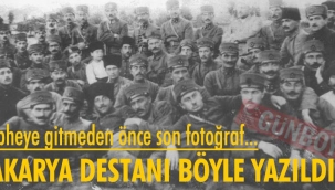 Sakarya Destanı böyle yazıldı