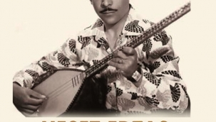 GARİP, Neşet Ertaş (d. 1938 / ö. 25.09.2012) - Yazar: PROF. DR. EROL PARLAK 