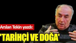 'Tarihçi ve Doğa'