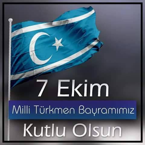 "Türkmen Milli Bayramı" Kutlu Olsun
