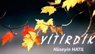 YİTİRDİK