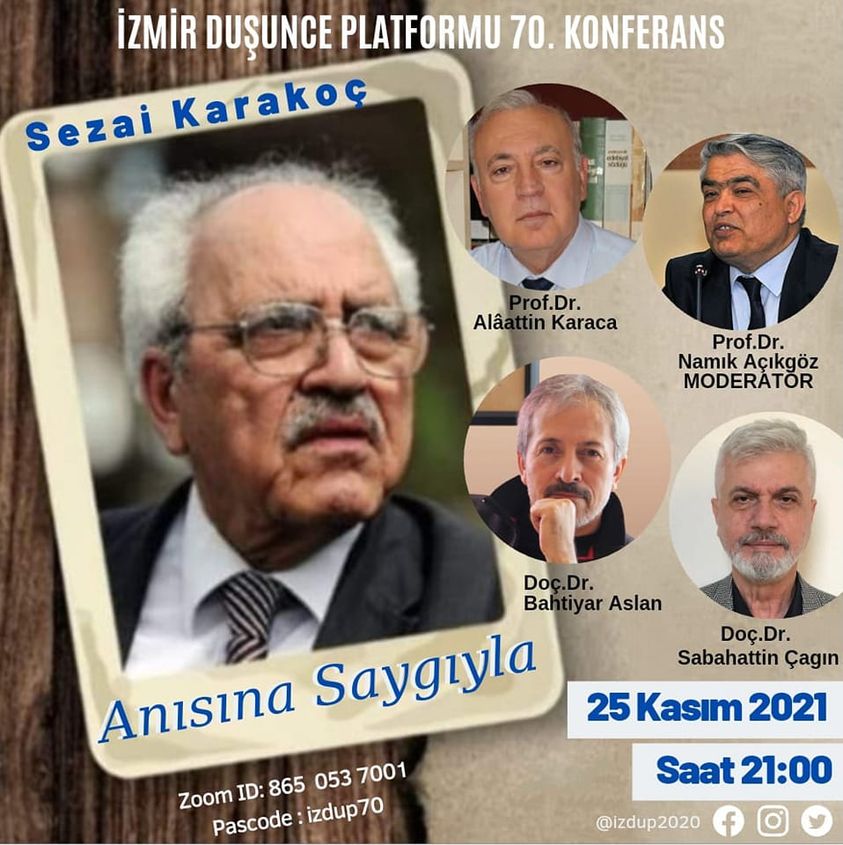 İzmir Düşünce Platformunda Sezai Karakoç anlatılacak