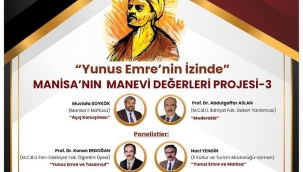 "YUNUS EMRE'NİN İZİNDE" PANELİ DÜZENLENİYOR.