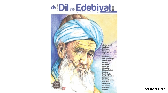 Dil Ve Edebiyat Dergisi 155. Sayısında Yûnus Emre Özel Hazırladı