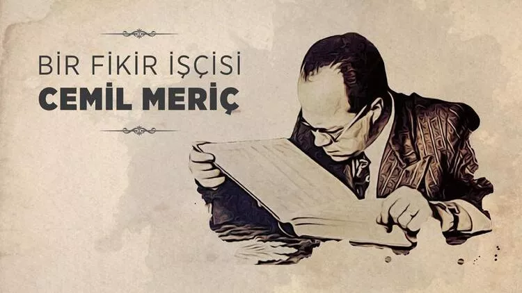 Cemil Meriç'in Kadim Dostları
