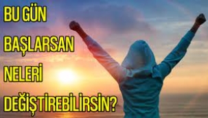 MERYEM SERT YAZDI: BAŞLAMAK GEREK