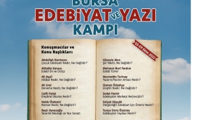 Edebiyatın ustalarıyla yeşil Bursa'da bir haftalık kamp fırsatı