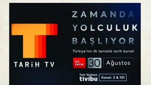 Tarih TV yayın hayatına başlıyor