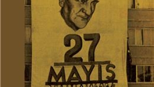 Bir Darbenin Algı Yönetimi 27 Mayıs