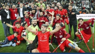 Türkiye Ampute Milli Takımı Dünya Kupasında finalde