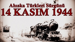 14 Kasım 1944 Ahıska Türklerin Sürgünü'nün 78. Yıldönümü